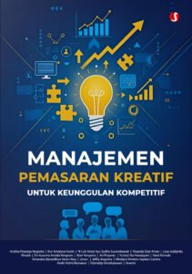 Manajemen Pemasaran Kreatif untuk Keunggulan Kompetitif