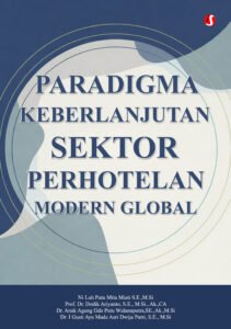 PARADIGMA KEBERLANJUTAN SEKTOR PERHOTELAN MODERN GLOBAL