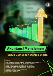 Akuntansi Manajemen untuk UMKM dan Startup Digital